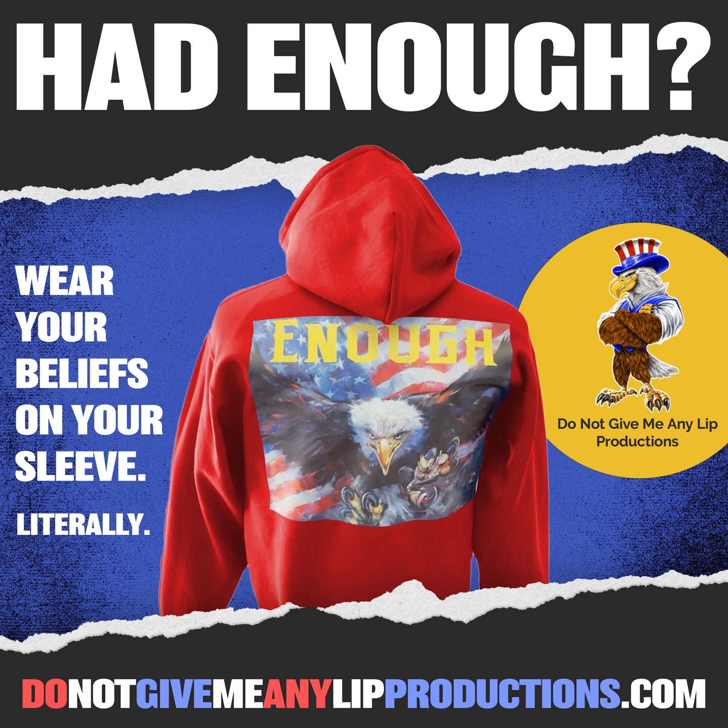 "Enough" Patriotic Hooded Sweat Shirt